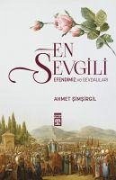 En Sevgili Efendimiz ve Sevdalilari - Simsirgil, Ahmet