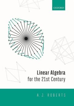 Linear Algebra for the 21st Century C - Roberts