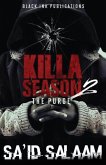 Killa Season 2