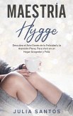 Maestría Hygge