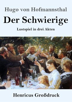 Der Schwierige (Großdruck) - Hofmannsthal, Hugo Von