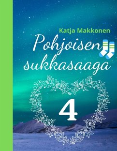 Pohjoisen sukkasaaga (eBook, ePUB)