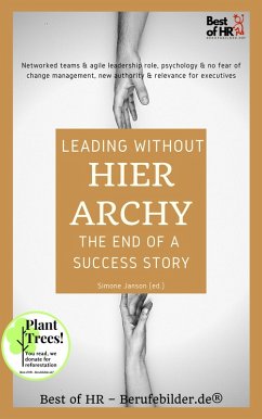 Cover Leading without Hierarchy - the End of a Success Story (eBook, ePUB)