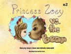 Princess Zoey vs the Bear (eBook, ePUB)