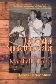 Just Another Square Dance Caller (eBook, ePUB)