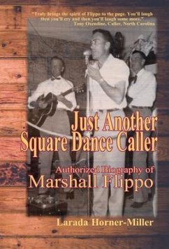 Just Another Square Dance Caller (eBook, ePUB) - Horner-Miller, Larada