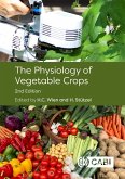 Physiology of Vegetable Crops, The (eBook, ePUB)