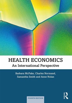 Health Economics (eBook, PDF) - McPake, Barbara; Normand, Charles; Smith, Samantha; Nolan, Anne
