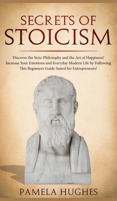 Secrets of Stoicism - Hughes, Pamela