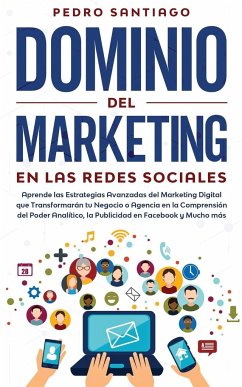 Dominio del Marketing en las Redes Sociales - Santiago, Pedro