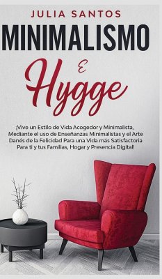 Minimalismo e Hygge - Santos, Julia