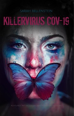 Killervirus Cov-19 (eBook, ePUB) - Bellenstein, Sarah