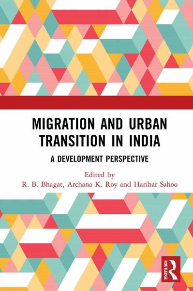 Migration and Urban Transition in India (eBook, ePUB) Migration and Urban Transition in India (eBook, ePUB)