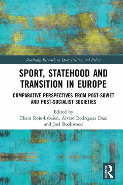 Sport, Statehood and Transition in Europe (eBook, PDF)