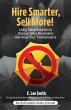 Hire Smarter, Sell More!: Using Talent... - Bild 1