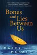 Bones and Lies Between Us - Bild 1