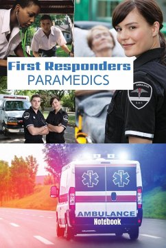 First Responder Paramedic Journal - Purtill, Sharon