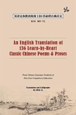 An English Translation of 136 Chinese Classic Poems and Proses: From Chinese Literature Textbook of 9-Year Compulsory Education