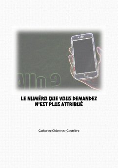 Cover Allo - Le numéro que vous demandez n'est plus attribué (eBook, ePUB)