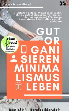 Gut organisieren Minimalismus leben (eBook, ePUB) - Janson, Simone