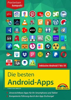Die besten Android Apps: Für dein Smartphone und Tablet - aktuell zu Android 7, 8, 9 und 10 (eBook, ePUB) - Immler, Christian