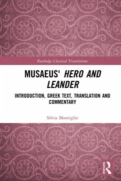 Musaeus' Hero and Leander (eBook, ePUB) Cover Musaeus' Hero and Leander (eBook, ePUB)