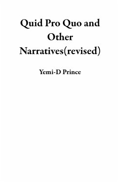 Cover Quid Pro Quo and Other Narratives(revised) (eBook, ePUB)