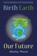 Birth, Earth, Our Future - Bild 1
