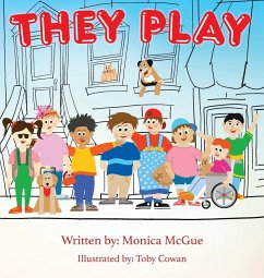 They Play - McGue, Monica