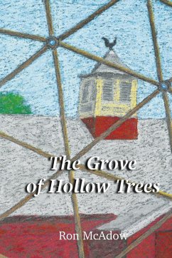 The Grove of Hollow Trees - McAdow, Ron