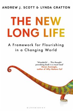 The New Long Life (eBook, ePUB) - Scott, Andrew J.; Gratton, Lynda