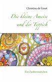 Die kleine Ameise und der Teppich (eBook, ePUB)