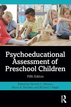 Psychoeducational Assessment of Preschool Children (eBook, ePUB) - Alfonso, Vincent C.; Bracken, Bruce A.; Nagle, Richard J.