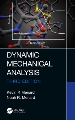 Dynamic Mechanical Analysis (eBook, PDF) - Menard, Kevin P.; Menard, Noah