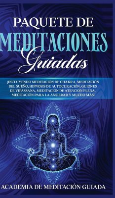 Paquete de Meditaciones Guiadas - Guiada, Academia de Meditación