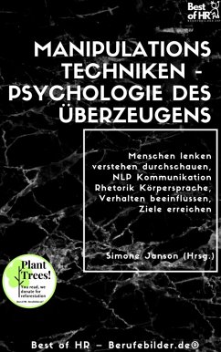 Manipulationstechniken - Psychologie des Überzeugens (eBook, ePUB) - Janson, Simone