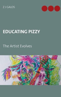 Educating Pizzy (eBook, ePUB) - Galos, Z J