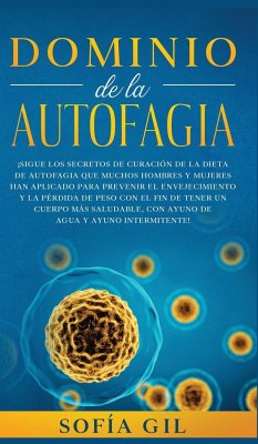 Dominio de la Autofagia - Gil, Sofía