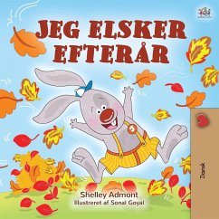 I Love Autumn (Danish Children's Book) - Admont, Shelley; Books, Kidkiddos