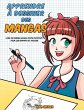 Apprendre à desinner des mangas - Bild 1