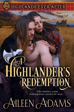 A Highlander's Redemption (Highlands Ever After, #1) (eBook, ePUB) - Adams, Aileen