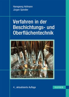 Verfahren in der Beschichtungs- und Oberflächentechnik (eBook, PDF) - Hofmann, Hansgeorg; Spindler, Jürgen