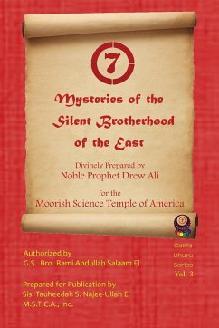 Mysteries of the Silent Brotherhood of the East - Noble Drew Ali, Timothy