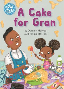 Reading Champion: A Cake for Gran - Harvey, Damian