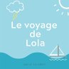 Le voyage de Lola - Bild 1