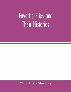 Favorite flies and their histories - Orvis Marbury, Mary