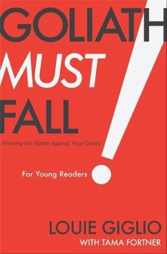 Goliath Must Fall for Young Readers - Giglio, Louie