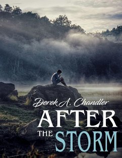 After The Storm - Chandler, Derek A.