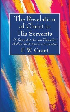 The Revelation of Christ to His Servants