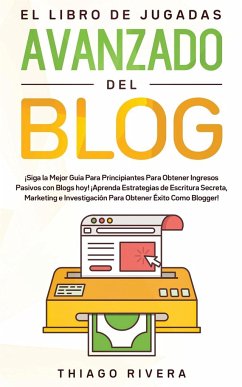 El Libro de Jugadas Avanzado del Blog - Rivera, Thiago